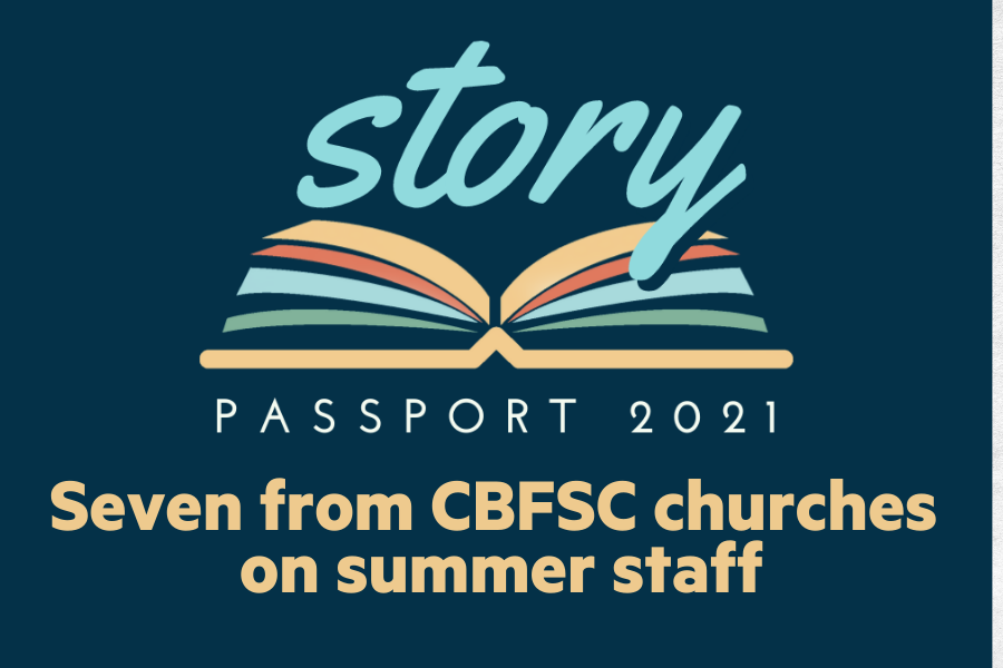 Passport Camps chooses seven from CBFSC churches as summer program leaders